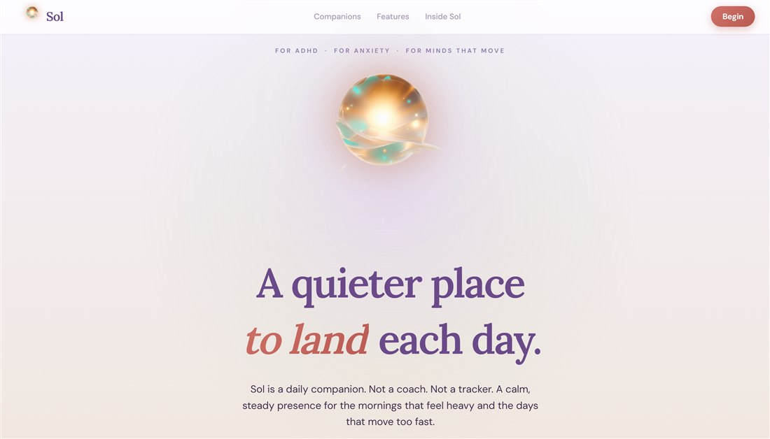 Sol landing page with its calm glowing orb and the line A quieter place to land each day